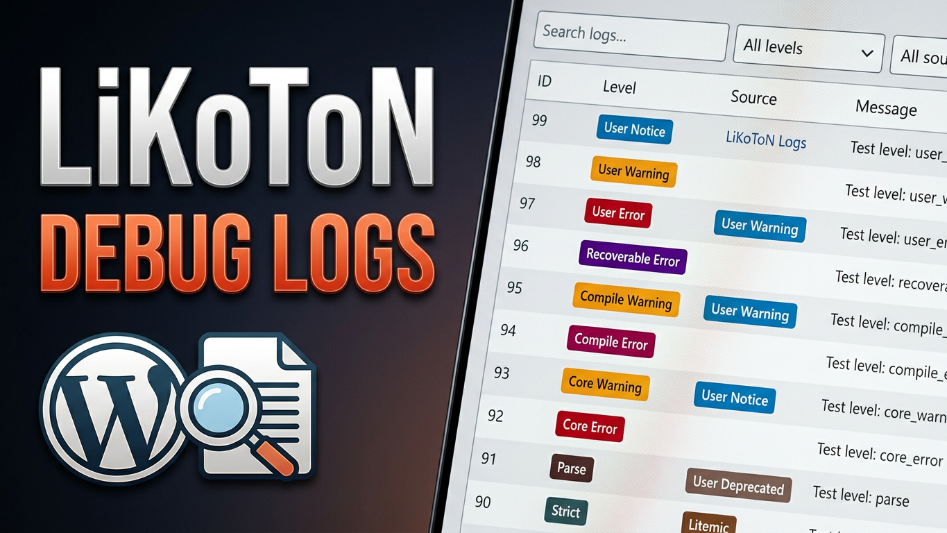 LiKoToN Debug Logs 1.0 – moja pierwsza oficjalna wtyczka do WordPress-a